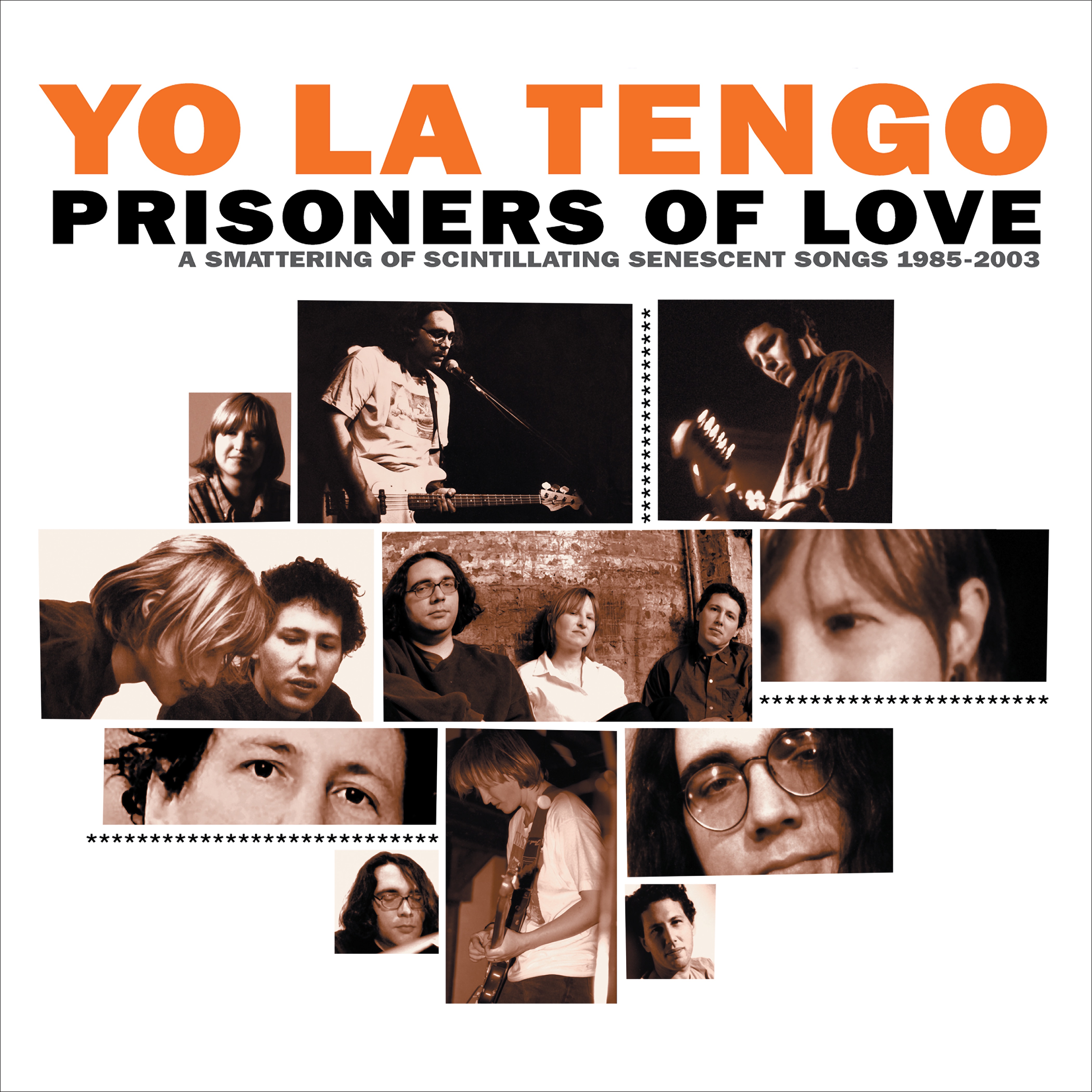 Prisoners of Love: A Smattering of Scintillating Senescent Songs 1985-2003 PLUS A Smattering of Outt album cover