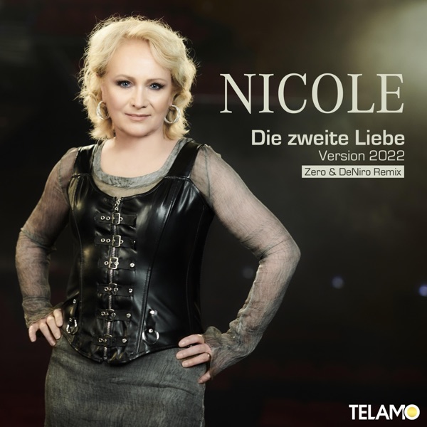 Die zweite Liebe (2022 Version) [Zero & DeNiro Remix] - Single album cover