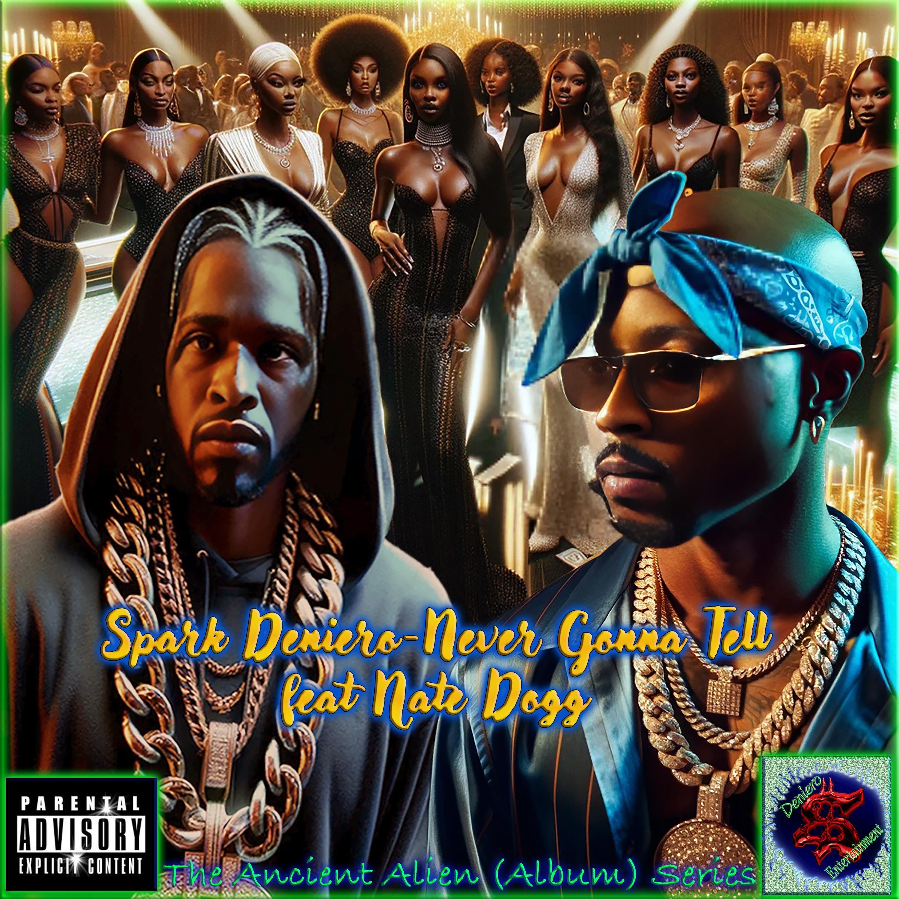 Never Gonna Tell (feat. Nate Dogg) - Single album cover