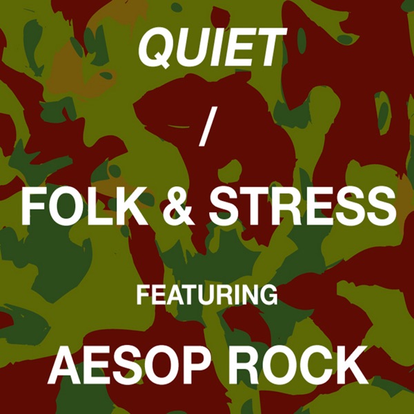 Quiet (feat. Aesop Rock) - EP album cover