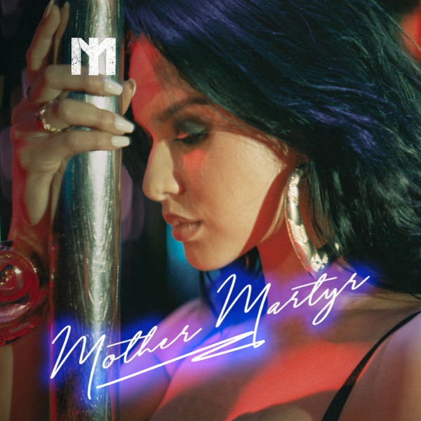 Mother Martyr - Single album cover