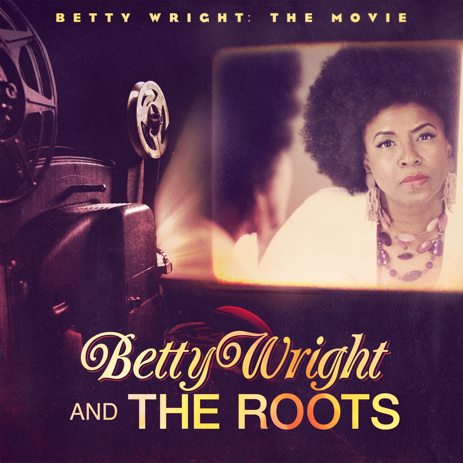 Betty Wright: The Movie album cover