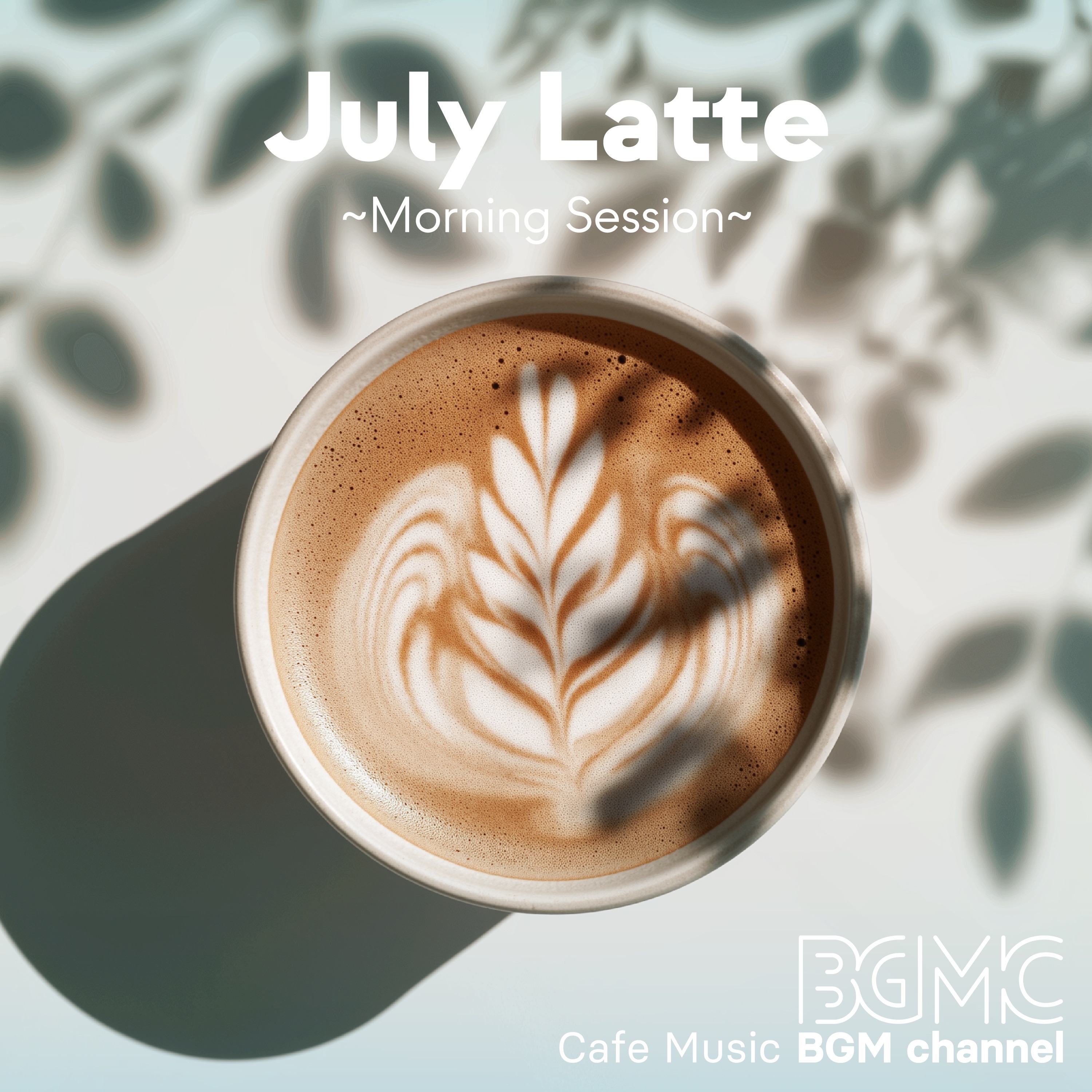 July Latte ~Morning Session~ album cover