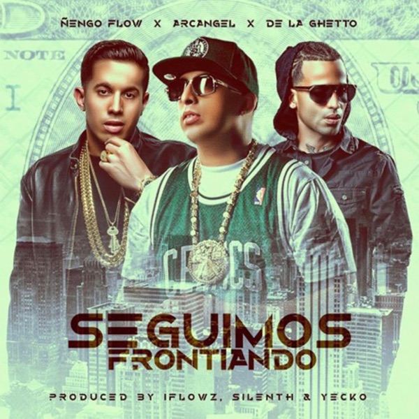 Seguimos Frontiando (feat. Arcangel, De La Ghetto) - Single album cover