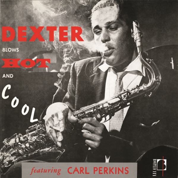 Dexter Blows Hot & Cool album cover