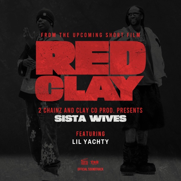 SISTA WIVES (from the Short Film "Red Clay") - Single album cover