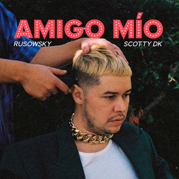 Amigo Mío (feat. rusowsky) - Single album cover
