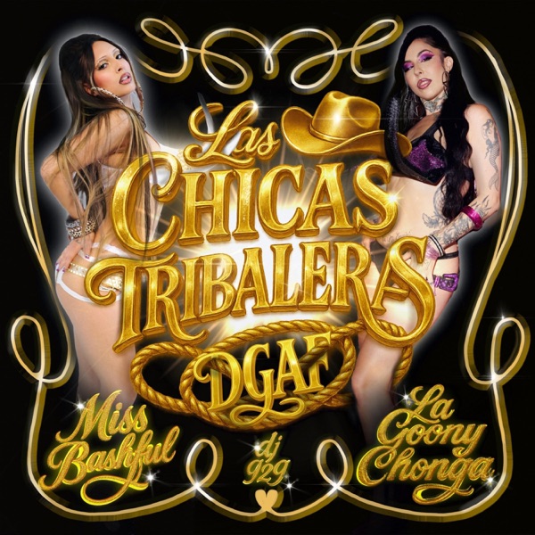 Las Chicas Tribaleras (DGAF) - Single album cover