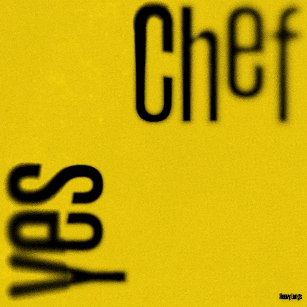 Yes Chef - Single album cover