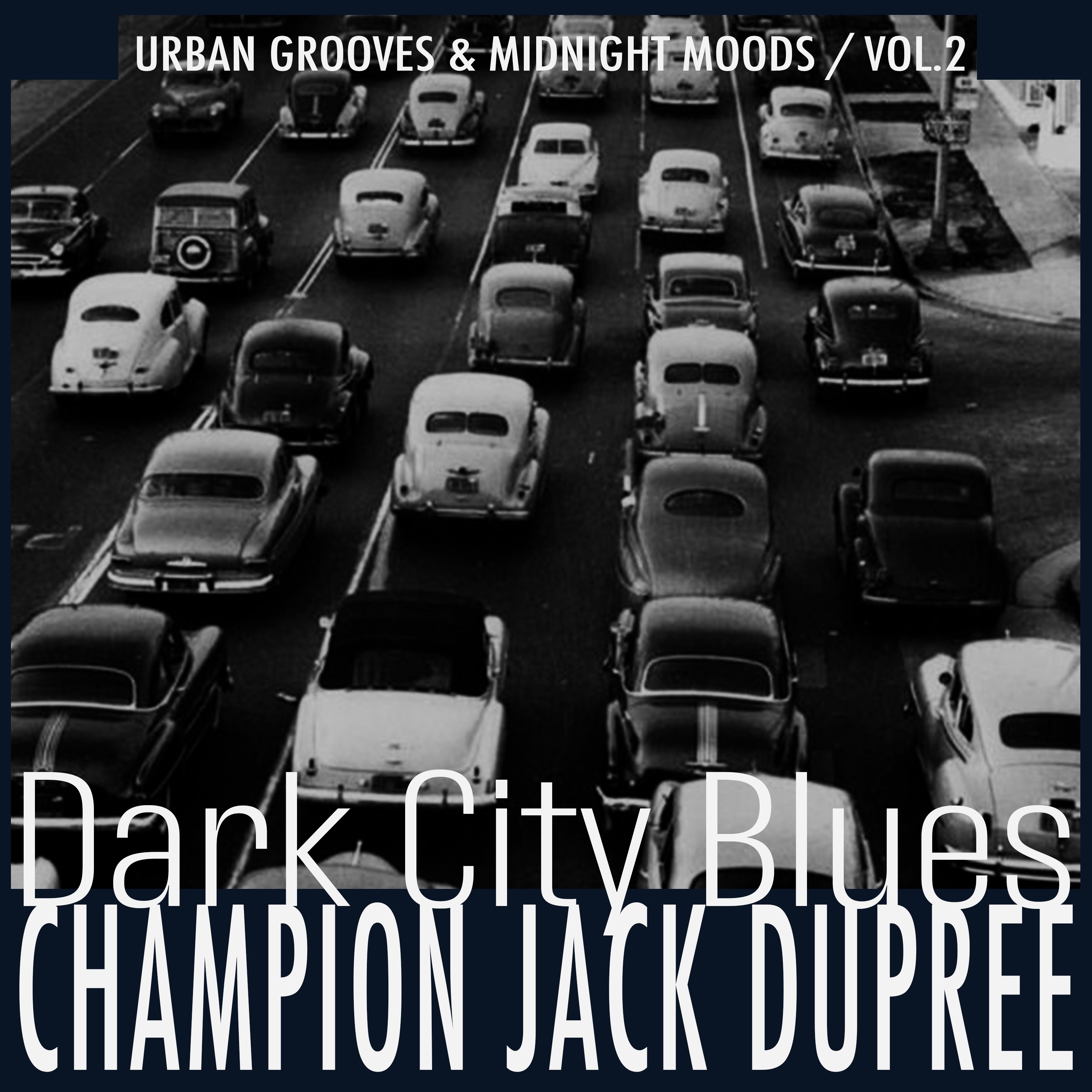 Dark City Blues, Vol. 2 - Urban Grooves & Midnight Moods album cover