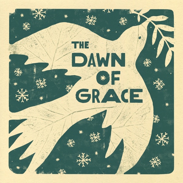 The Dawn of Grace (Deluxe) album cover