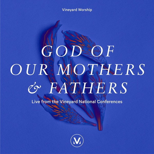 God of Our Mothers and Fathers (Live) album cover