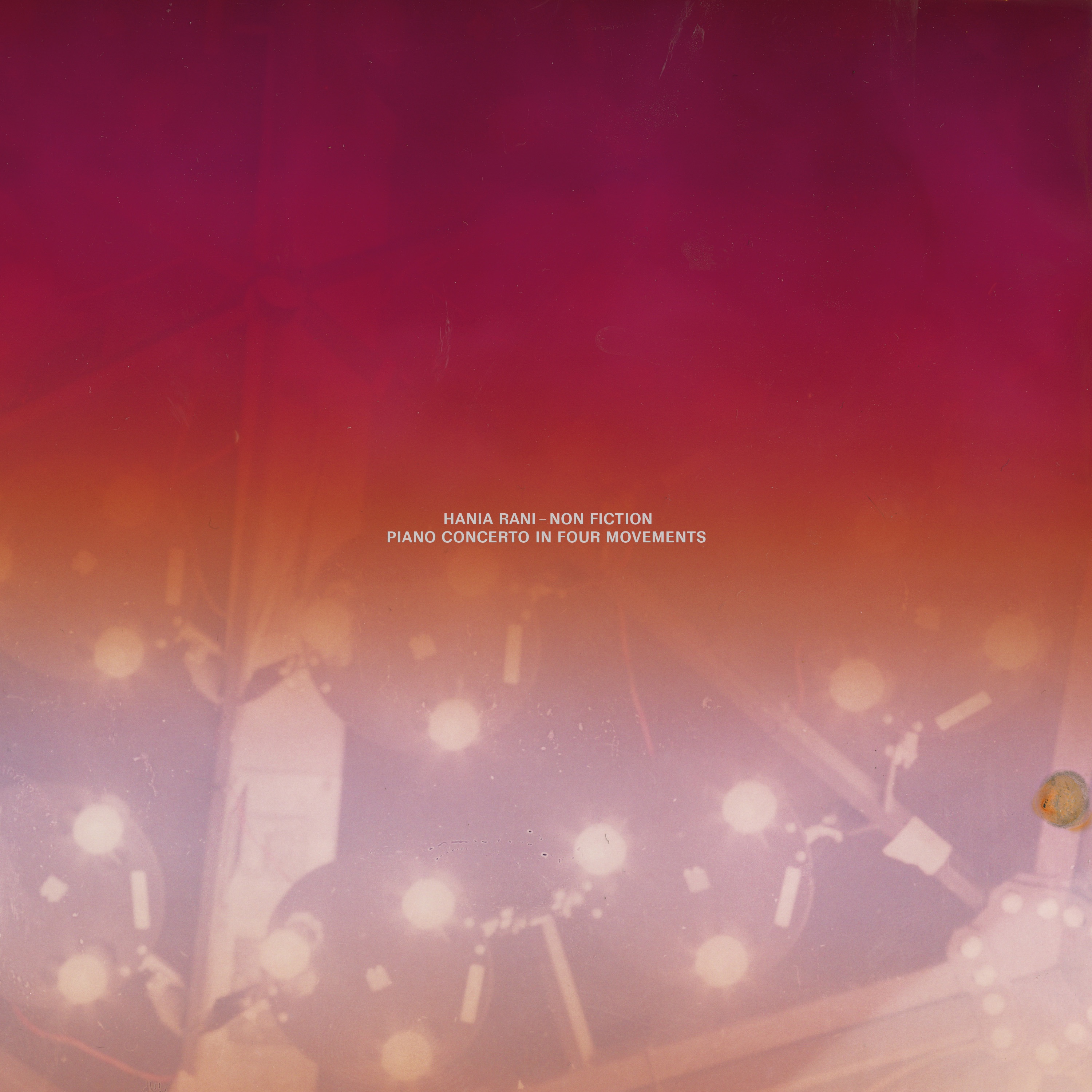 Hania Rani: Non Fiction – Piano Concerto In Four Movements album cover