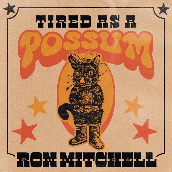 Tired as a Possum (feat. Jenny Mitchell & The Mitchell Twins) - Single album cover