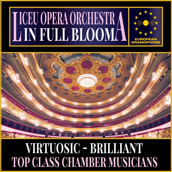 Liceu Opera Orchestra: In Full Bloom album cover