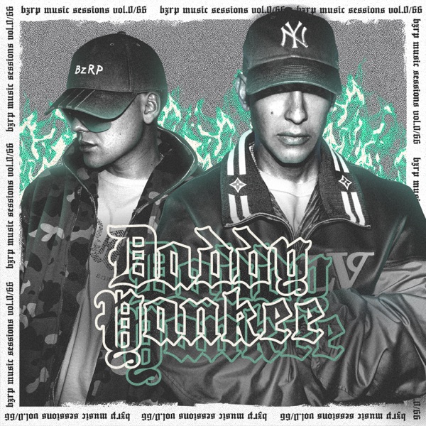 Daddy Yankee: Bzrp Music Sessions, Vol. 0/66 - Single album cover