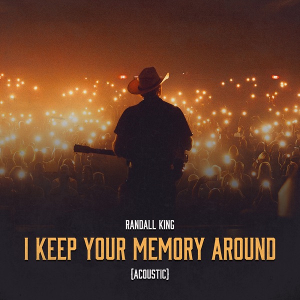 I Keep Your Memory Around (Acoustic) - Single album cover