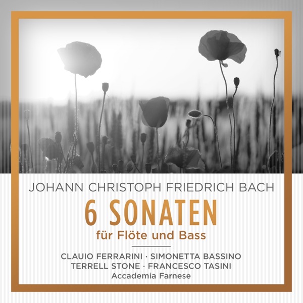 Johann Christoph Friedrich Bach 6 Sonaten für Flöte und Bass (1 Remastered Version) album cover