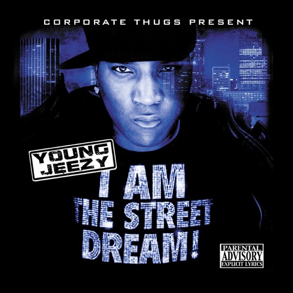 I Am the Street Dream album cover