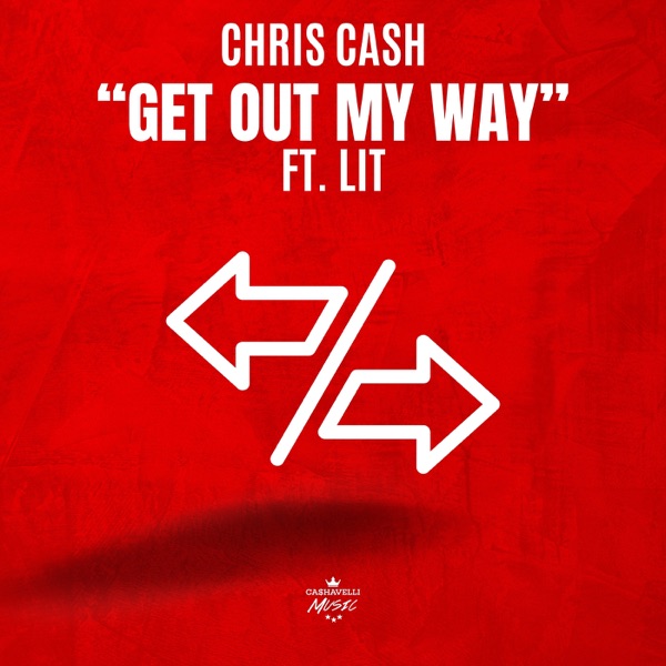 Get out My Way (feat. Lit) - Single album cover