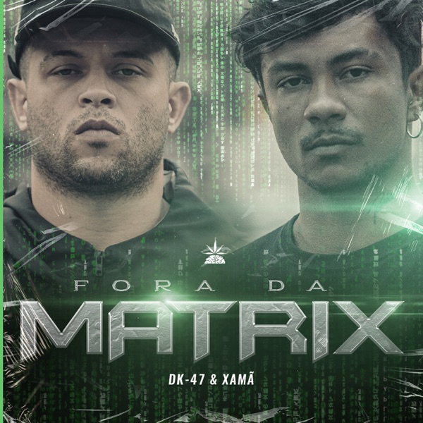Fora da Matrix - Single album cover
