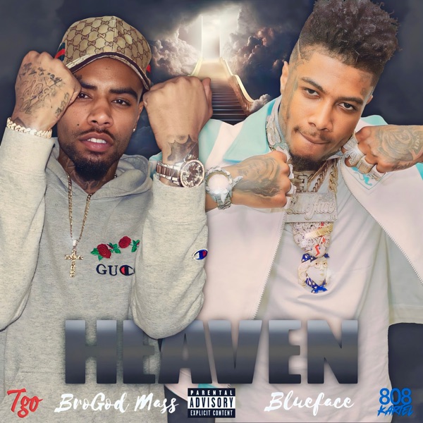 Heaven (feat. T.Go, Joshua Massey, Blueface & Johnathon Porter) - Single album cover