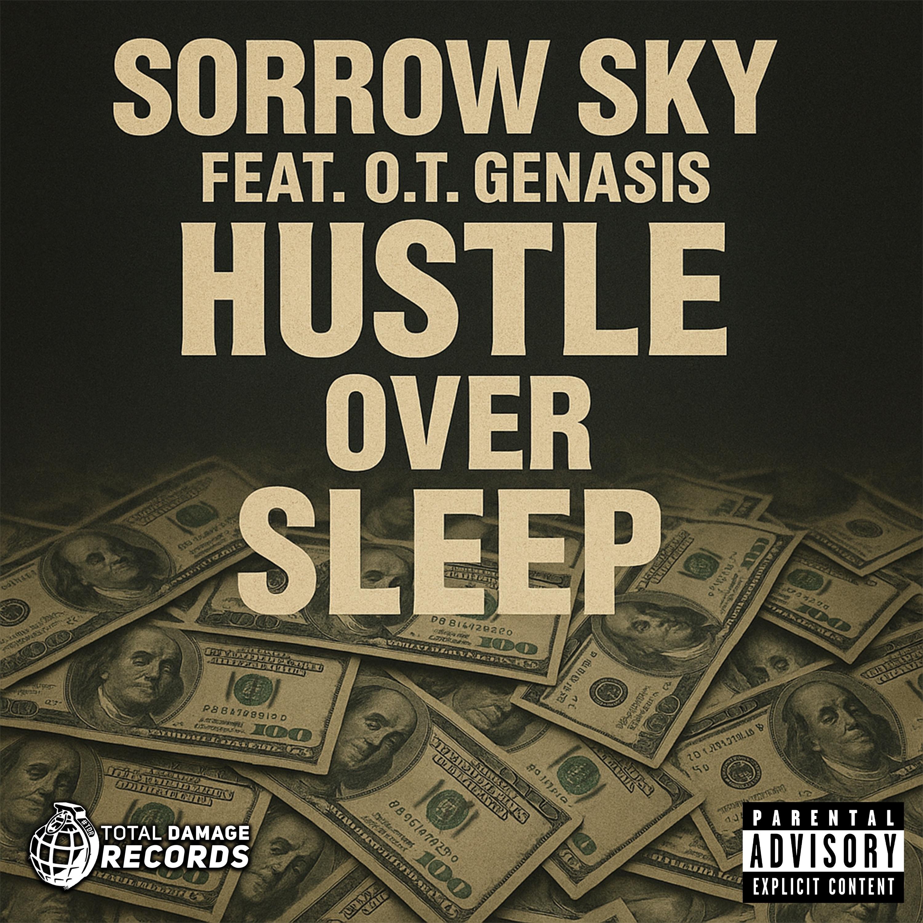 Hustle Over Sleep (feat. O.T. Genasis) - Single album cover