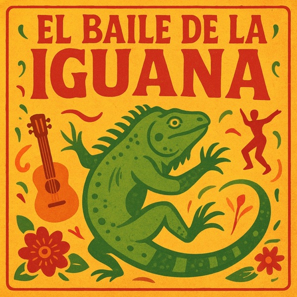 El Baile De La Iguana - Single album cover