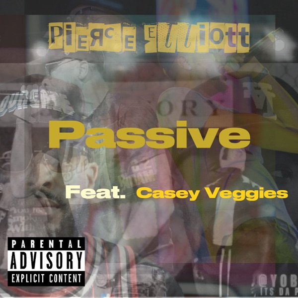 Passive (feat. Casey Veggies) - Single album cover