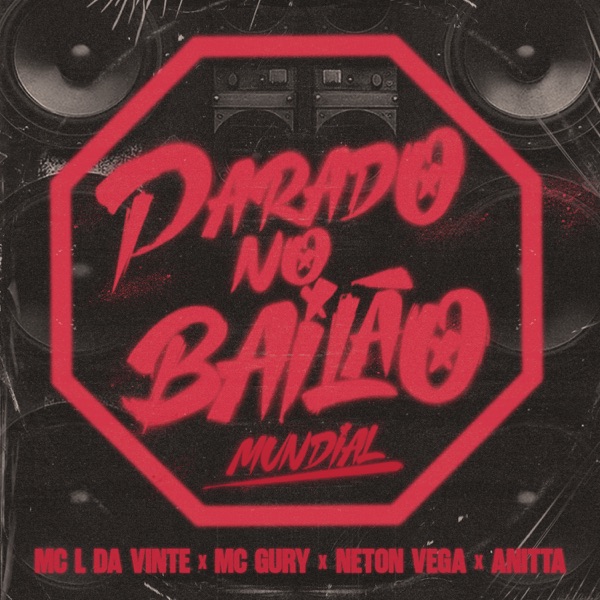 Parado No Bailão (Mundial) - Single album cover