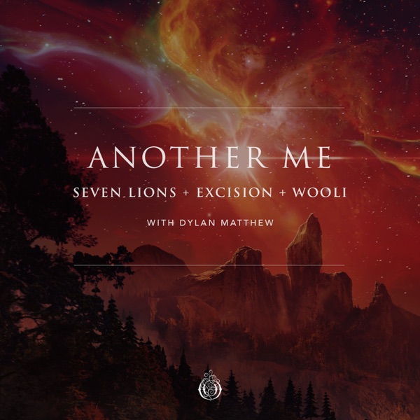 Another Me (with Dylan Matthew) - Single album cover