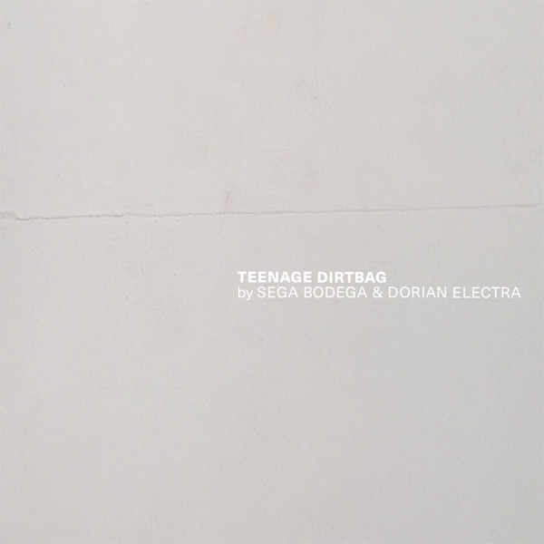 Teenage Dirtbag - Single album cover