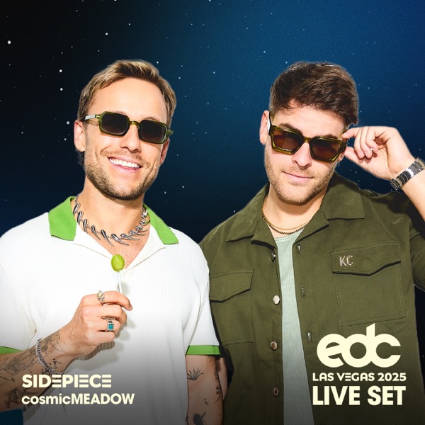SIDEPIECE at EDC Las Vegas, 2025: Cosmic Meadow Stage (DJ Mix) album cover