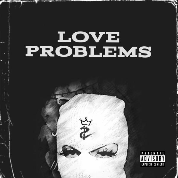 LOVE PROBLEMS (feat. Venom) - Single album cover