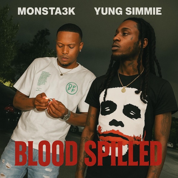 Blood spilled (feat. Yung simmie) - Single album cover