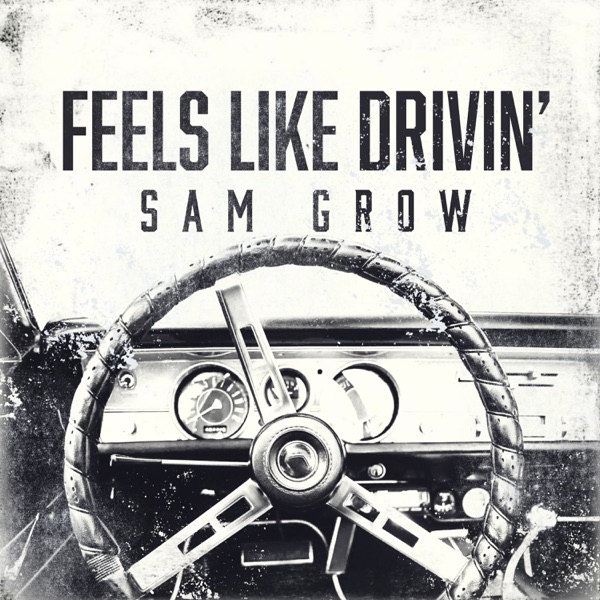 Feels Like Drivin' - Single album cover