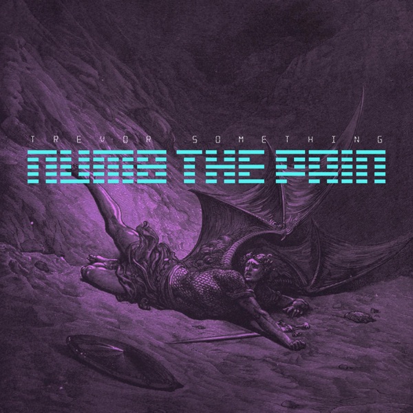 Numb The Pain - Single album cover