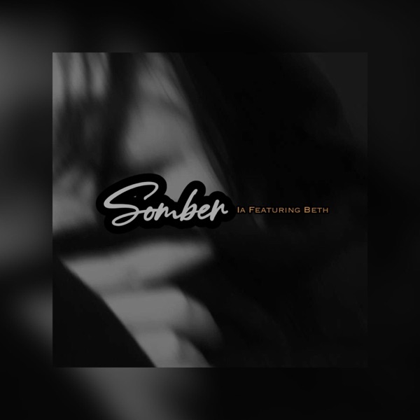 Somber (feat. Beth) - Single album cover