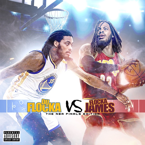 Duflocka Rant Vs. Flocka James (Nba Finals Edition) album cover