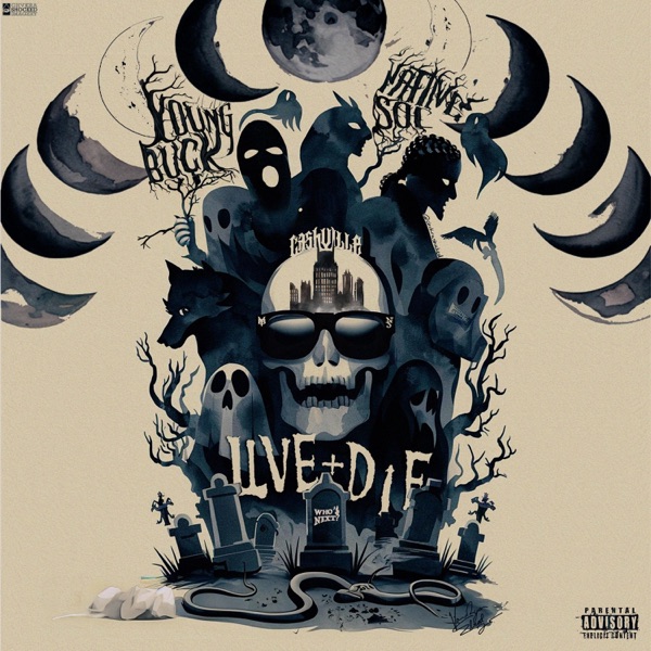 LIVE + DIE (feat. Young Buck) [Live] - Single album cover