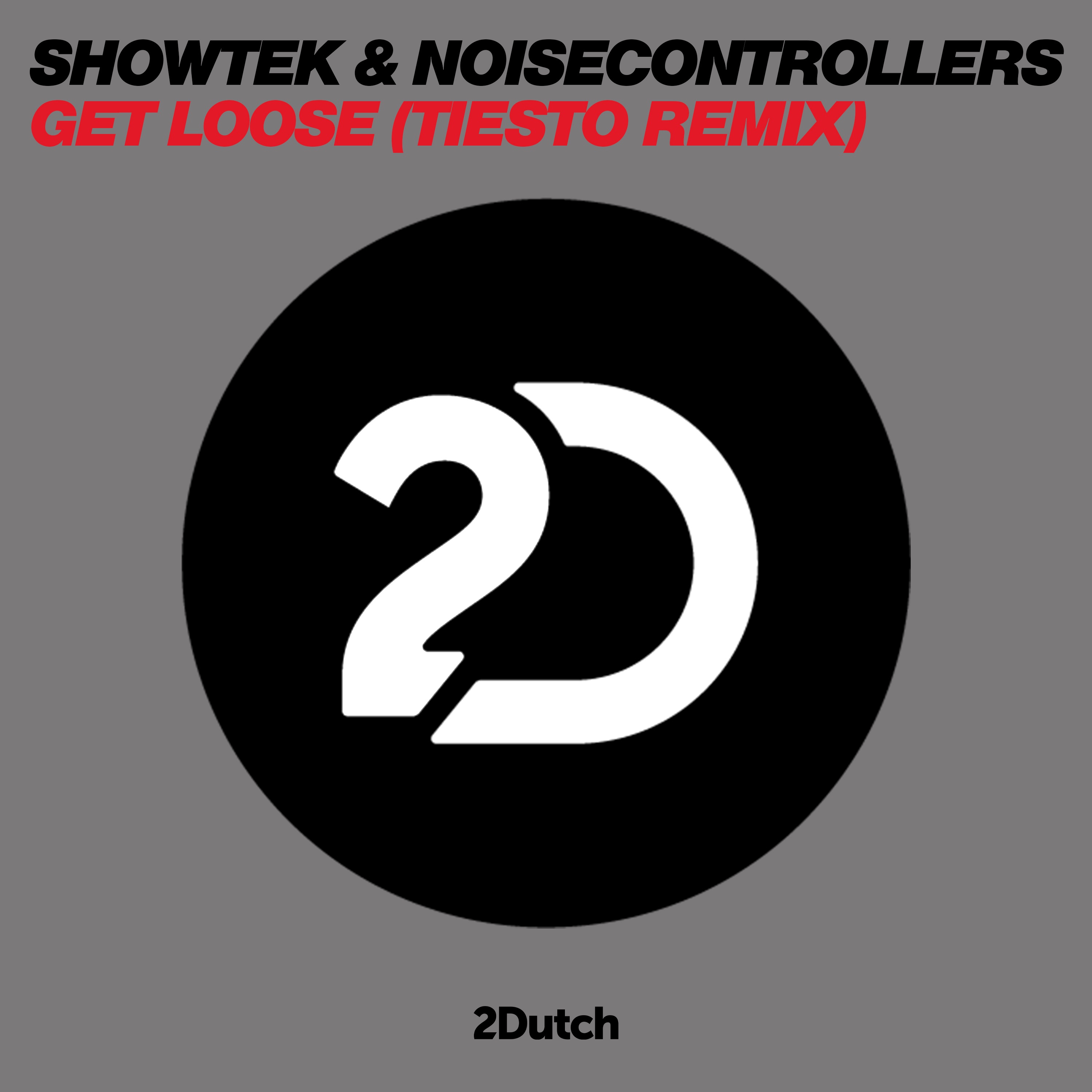 Get Loose (Tiesto Remix) - Single album cover