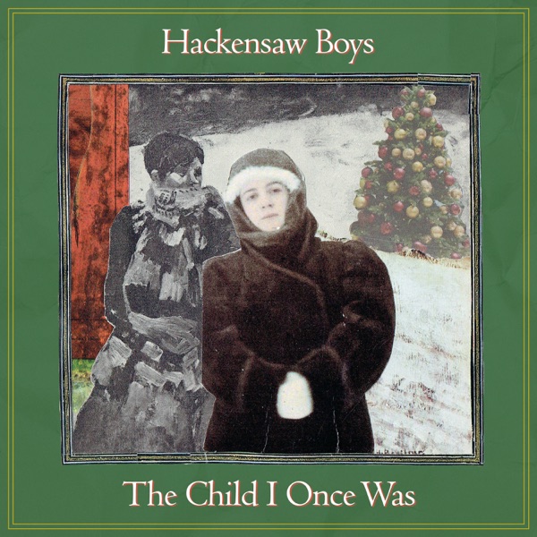 The Child I Once Was - Single album cover
