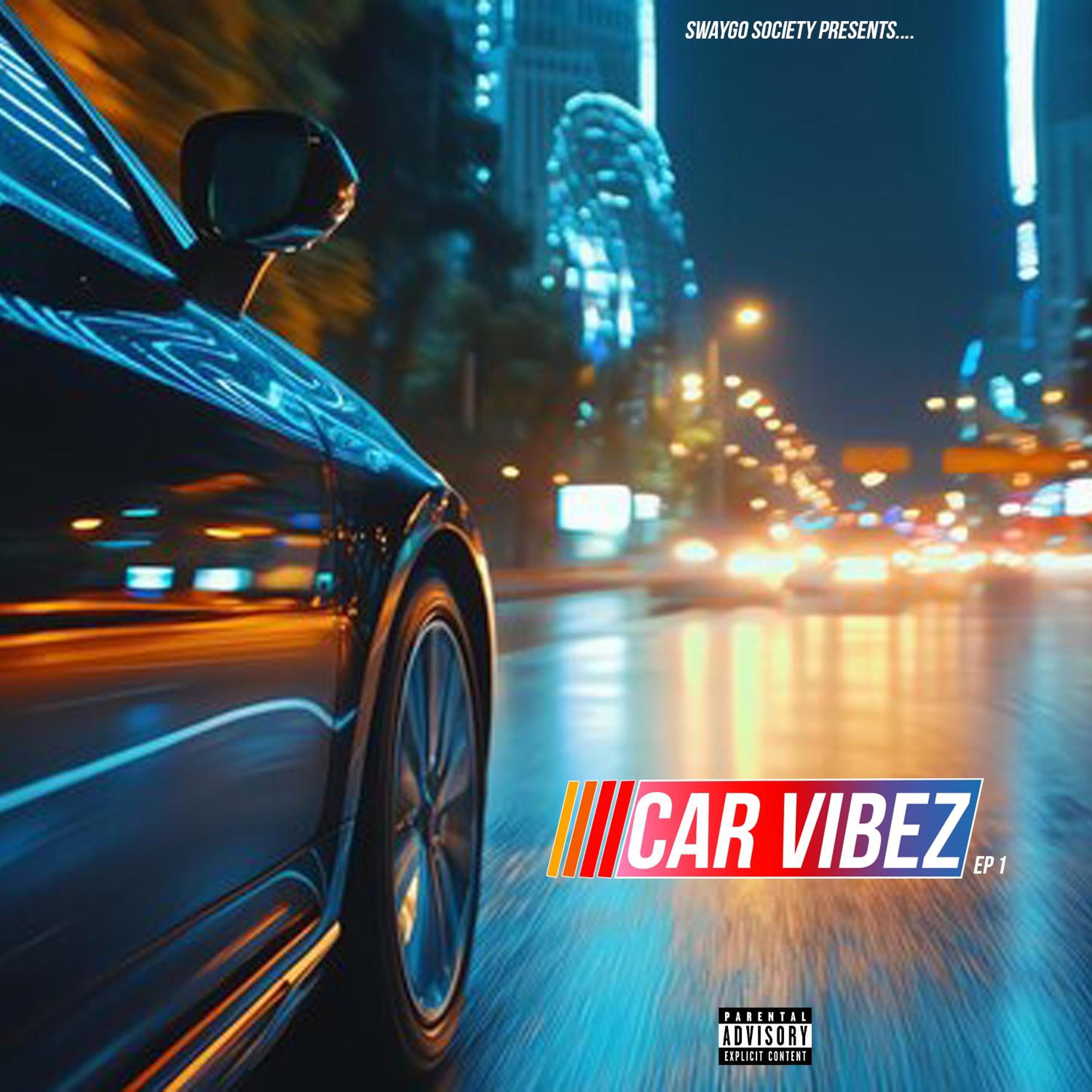 Car Vibez Ep 1 - EP album cover