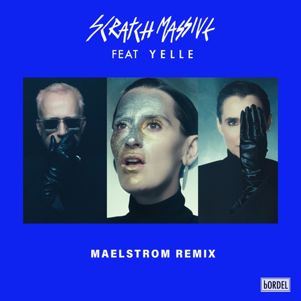 Des Choses (feat. Yelle) [Maelstrom Remix] - Single album cover