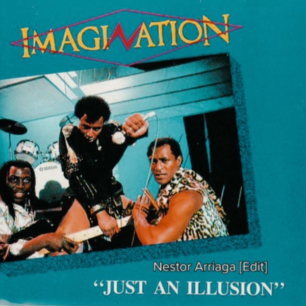 Just an Illusion (Nestor Arriaga Rework) (feat. Imagination) - Single album cover
