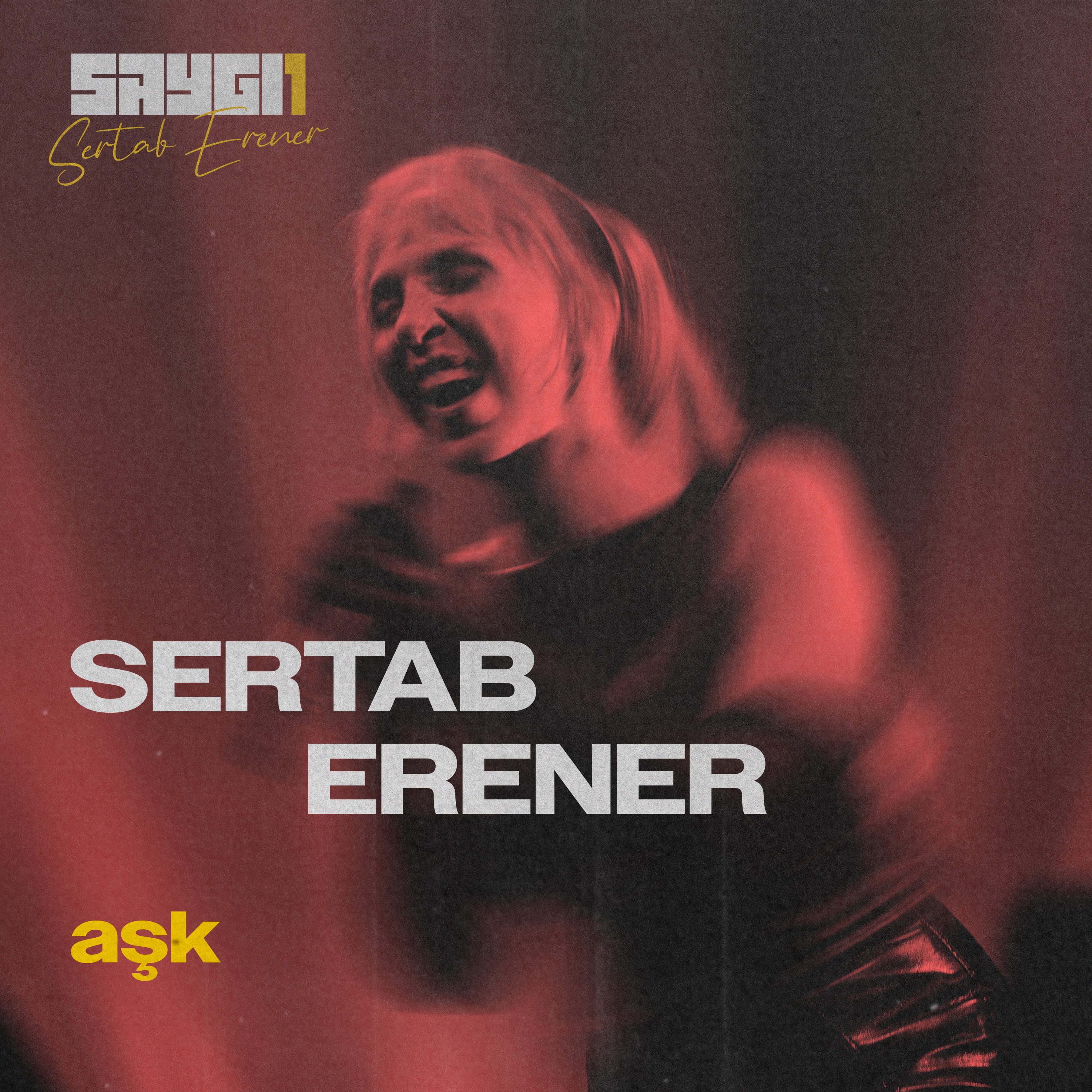 Aşk (SAYGI1) - Single album cover