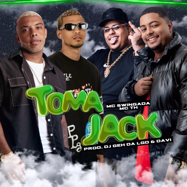 Toma Jack (feat. MC SWINGADA) - Single album cover