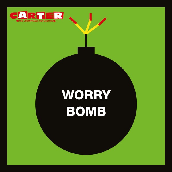 Worry Bomb (2025 Remaster) album cover