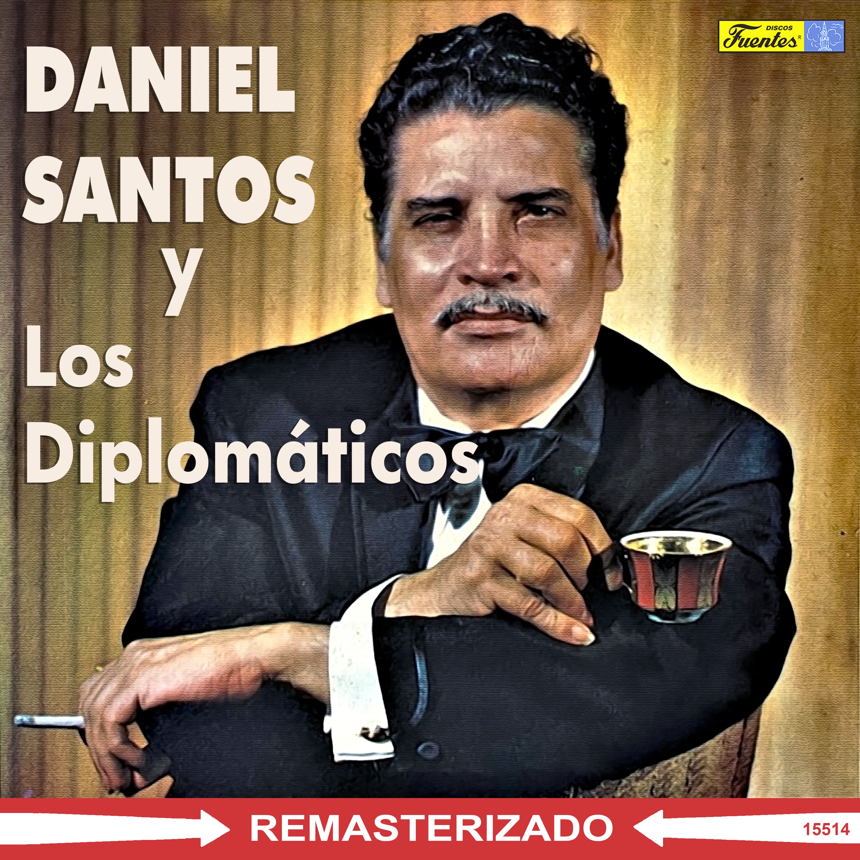 Daniel Santos y Los Diplomáticos (with Los Diplomaticos) album cover
