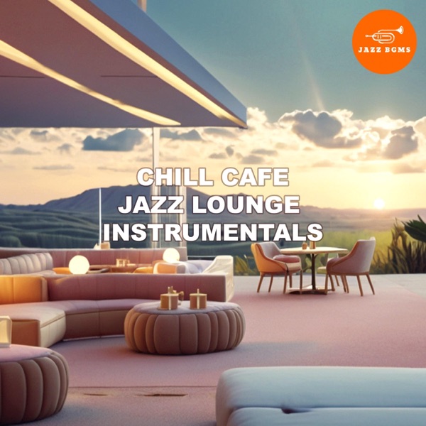 Chill Cafe Jazz Lounge album cover